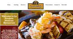 Desktop Screenshot of lapraderamexicanrestaurant.com